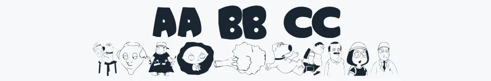 Rzeczywista próbka kroju Family Guy — Aa Bb Cc 0123456789